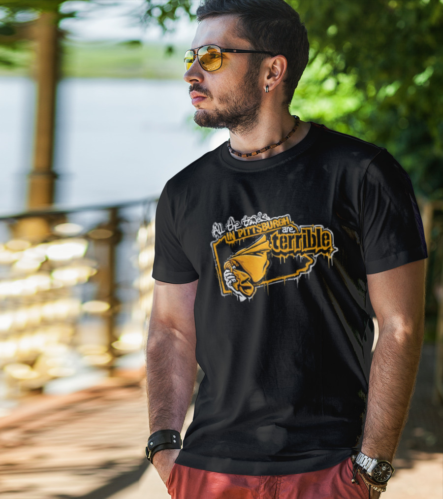 All The Towels In Pittsburgh Are Terrible Pittsburgh Steelers Football Graffiti 2026 T-Shirt
