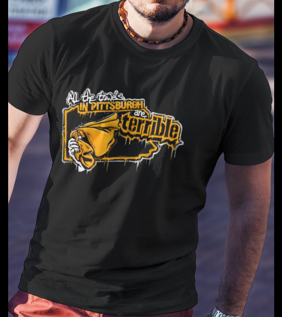 All The Towels In Pittsburgh Are Terrible Pittsburgh Steelers Football Graffiti 2026 T-Shirt