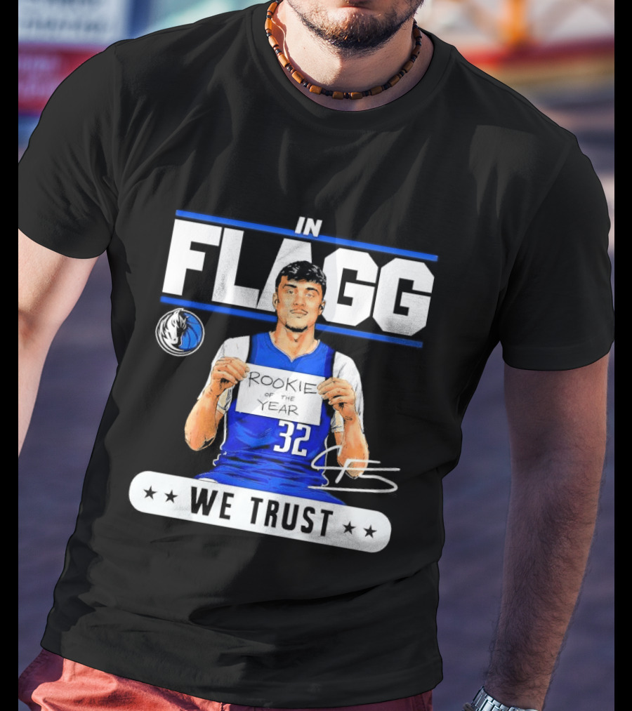 Cooper Flagg Dallas Mavericks Rookie In Flagg We Trust Basketball 32 T-Shirt