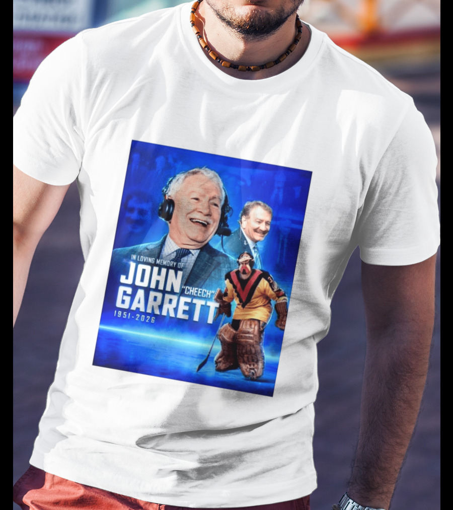 In Loving Memory Of John Garrett Cheech 1951 2026 Hockey T-Shirt