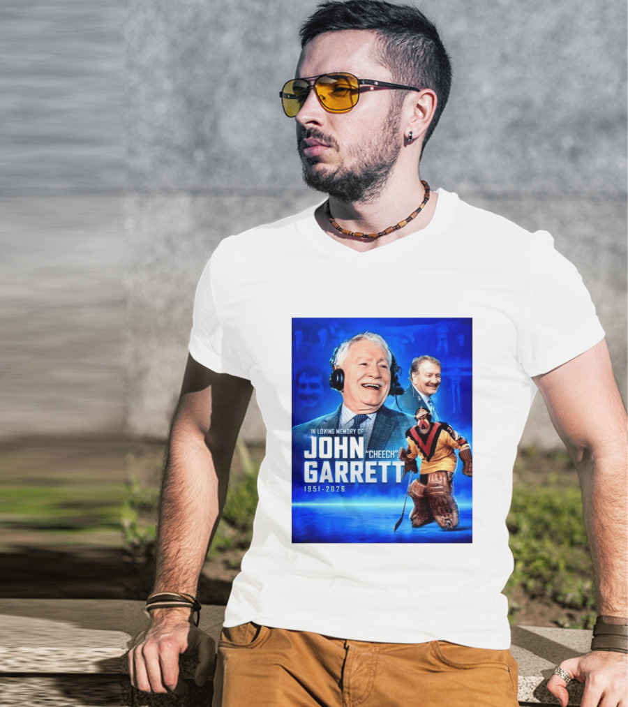 In Loving Memory Of John Garrett Cheech 1951 2026 Hockey T-Shirt