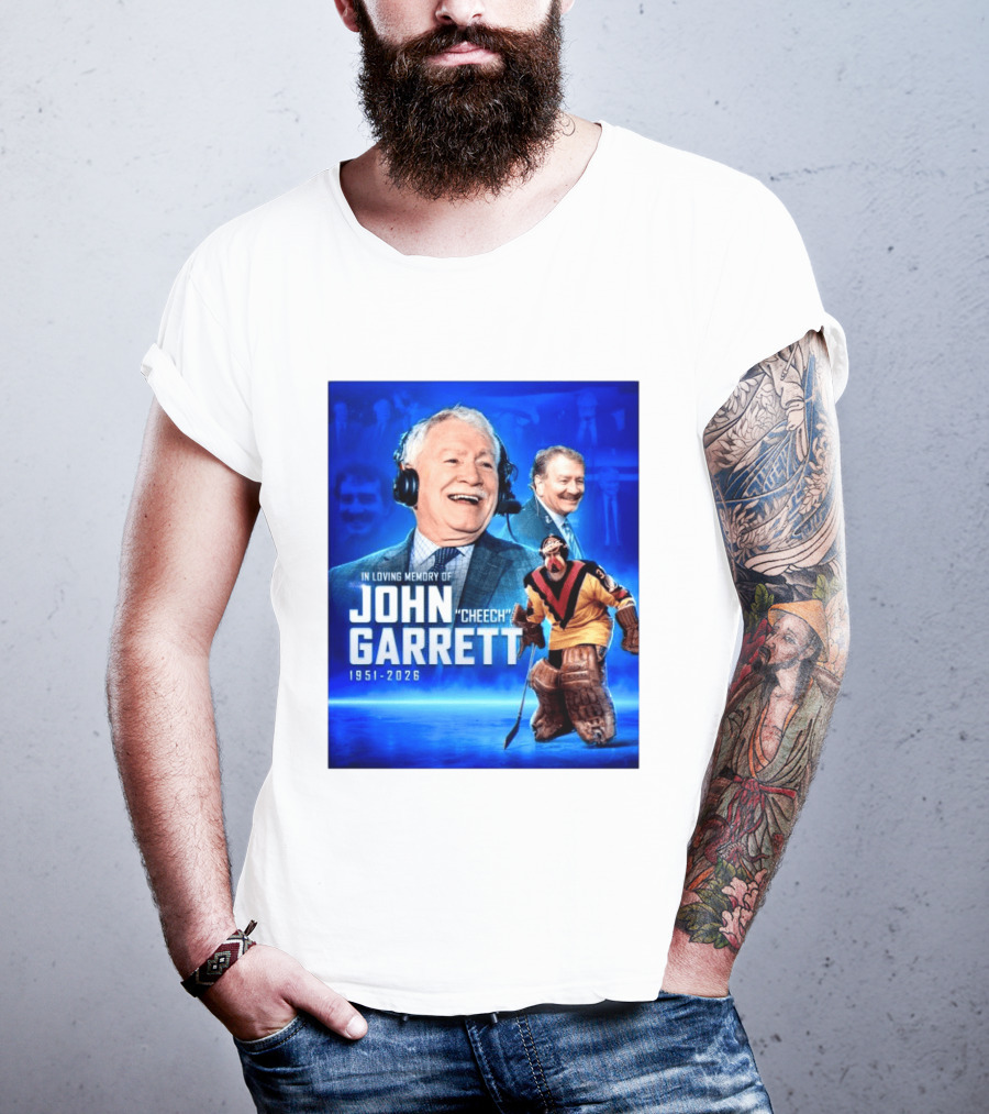 In Loving Memory Of John Garrett Cheech 1951 2026 Hockey T-Shirt