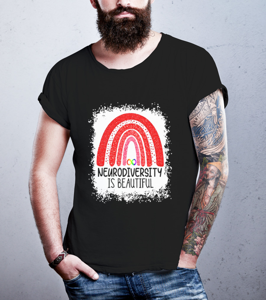 Neurodiversity Is Beautiful Rainbow Infinity T-Shirt