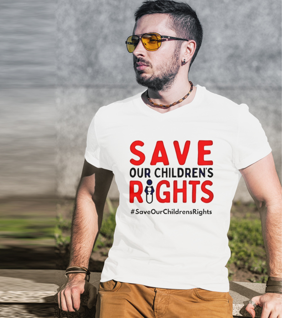 Save Our Children’s Rights T-Shirt