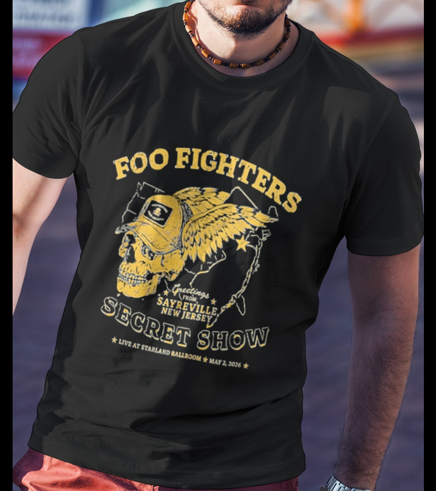 Foo Fighters Sayreville New Jersey 2026 Secret Show Winged Skull Starland Ballroom May 2 T-Shirt