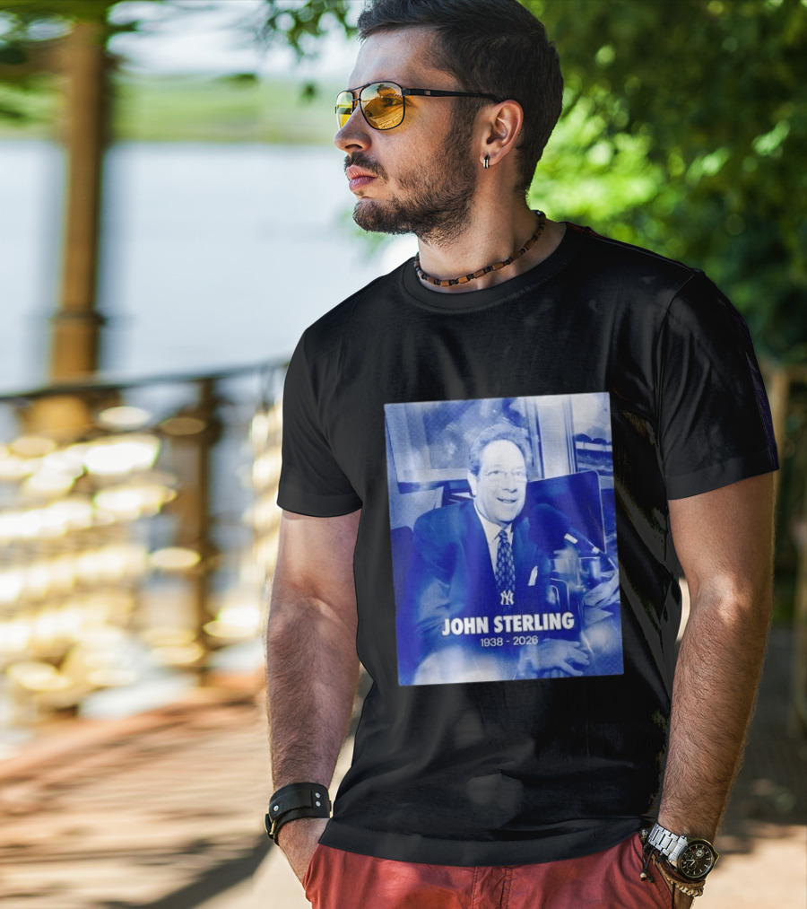 New York Yankees John Sterling 1938 2026 T-Shirt