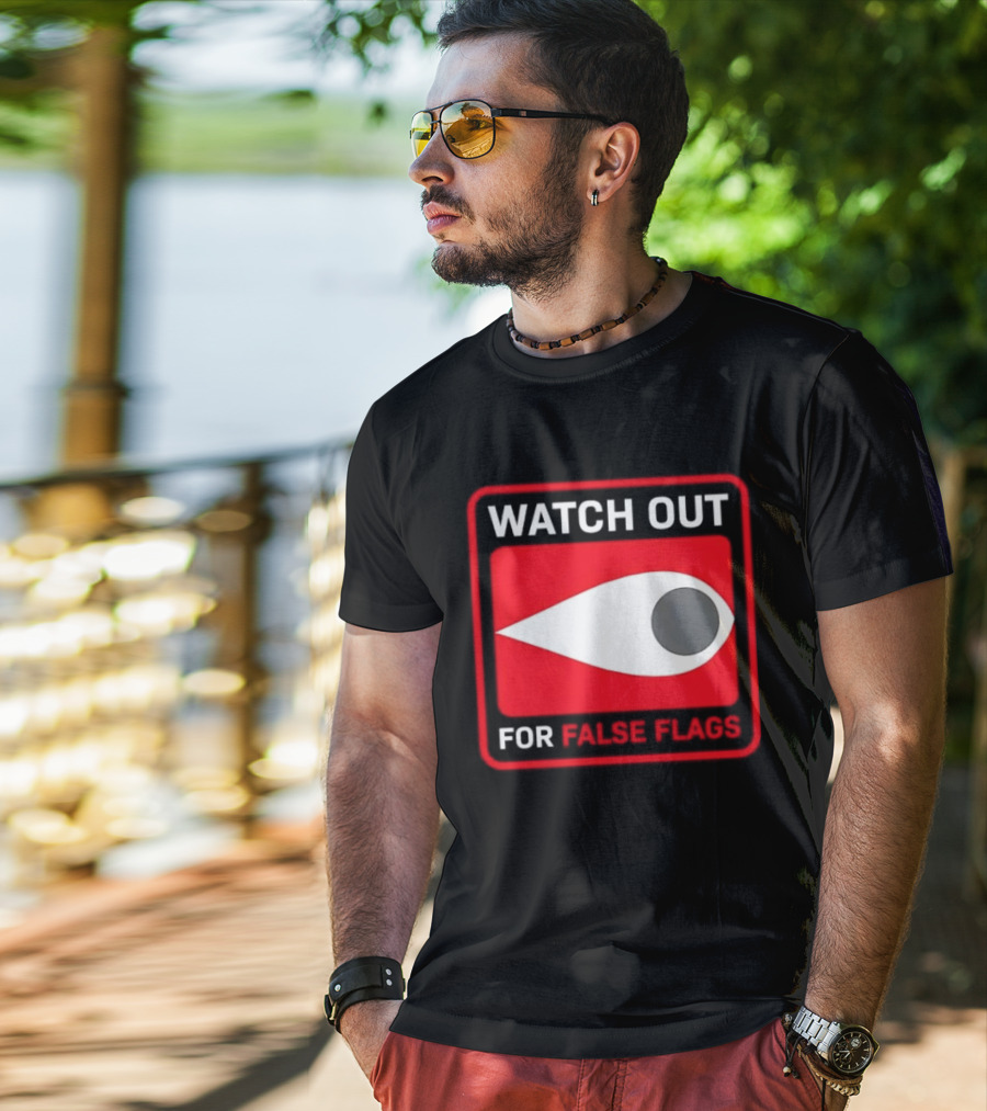 Out For False Flags Eye Clay Graham T-Shirt