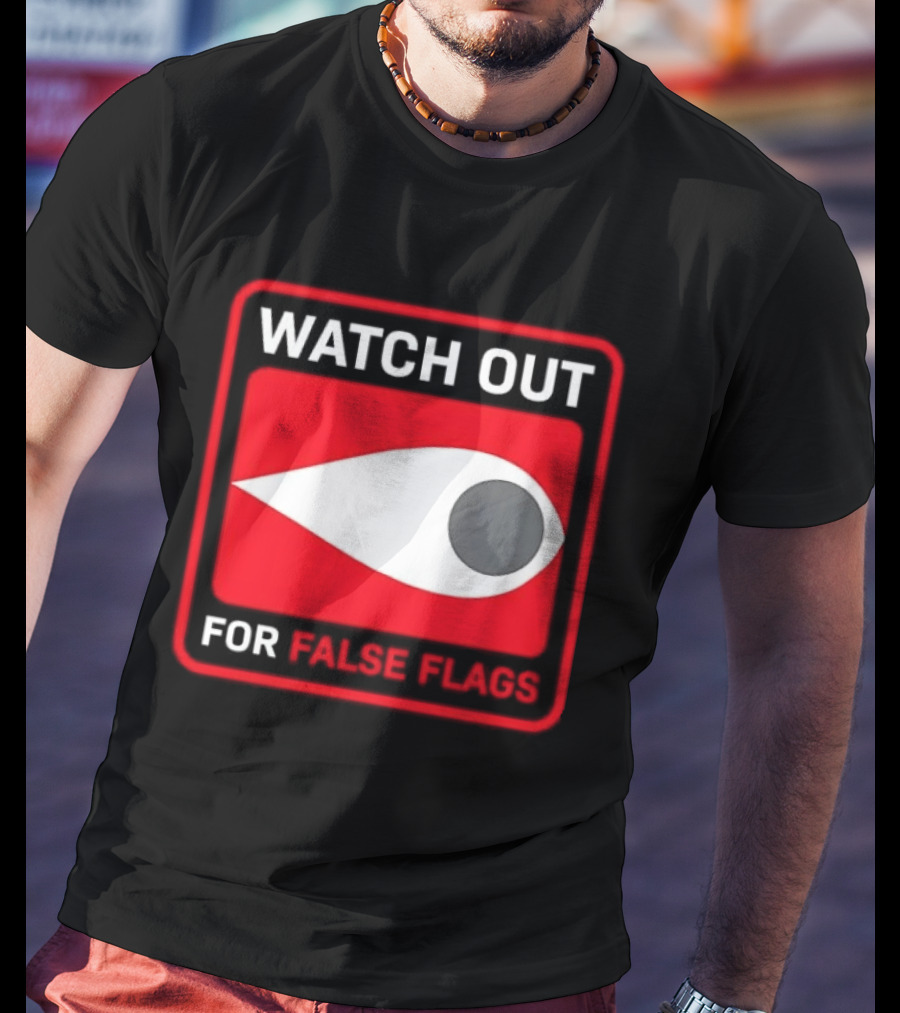 Out For False Flags Eye Clay Graham T-Shirt