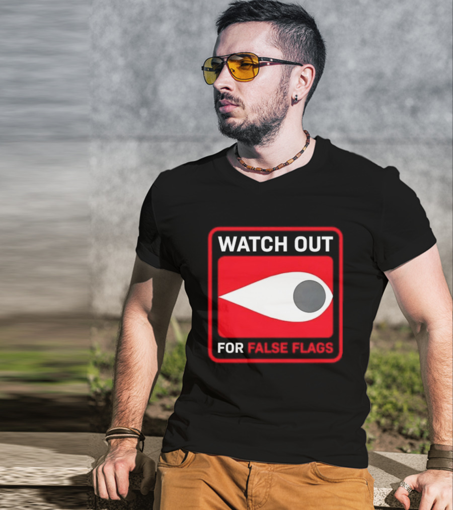 Out For False Flags Eye Clay Graham T-Shirt