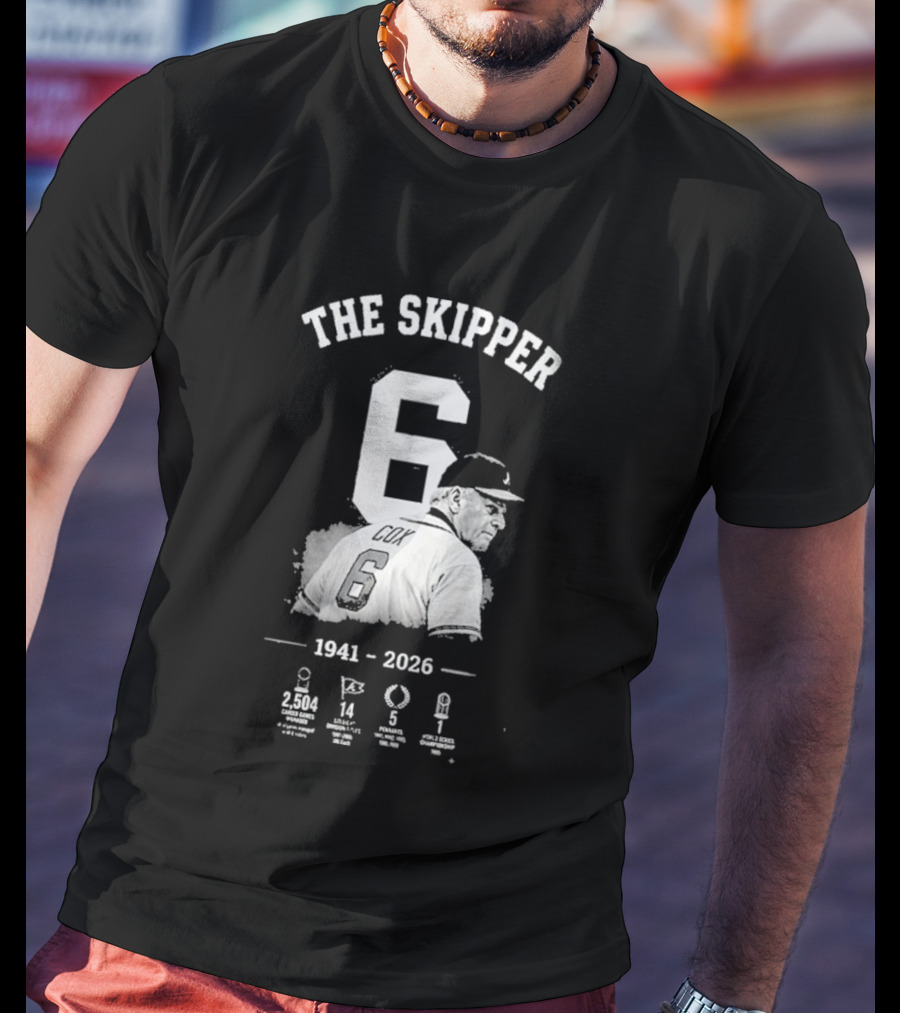 The Skipper 1941 2026 Number 6 Legendary Braves Manager T-Shirt