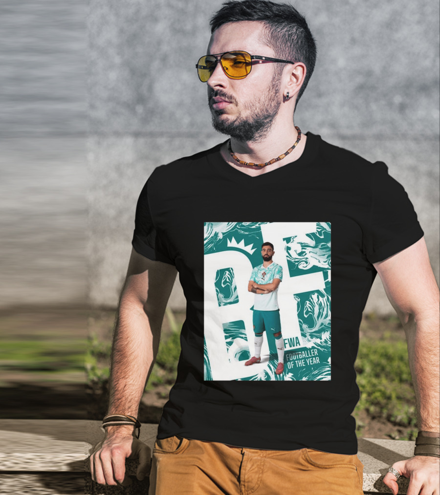 FWA Footballer Of The Year Portuguese Bruno Fernandes T-Shirt