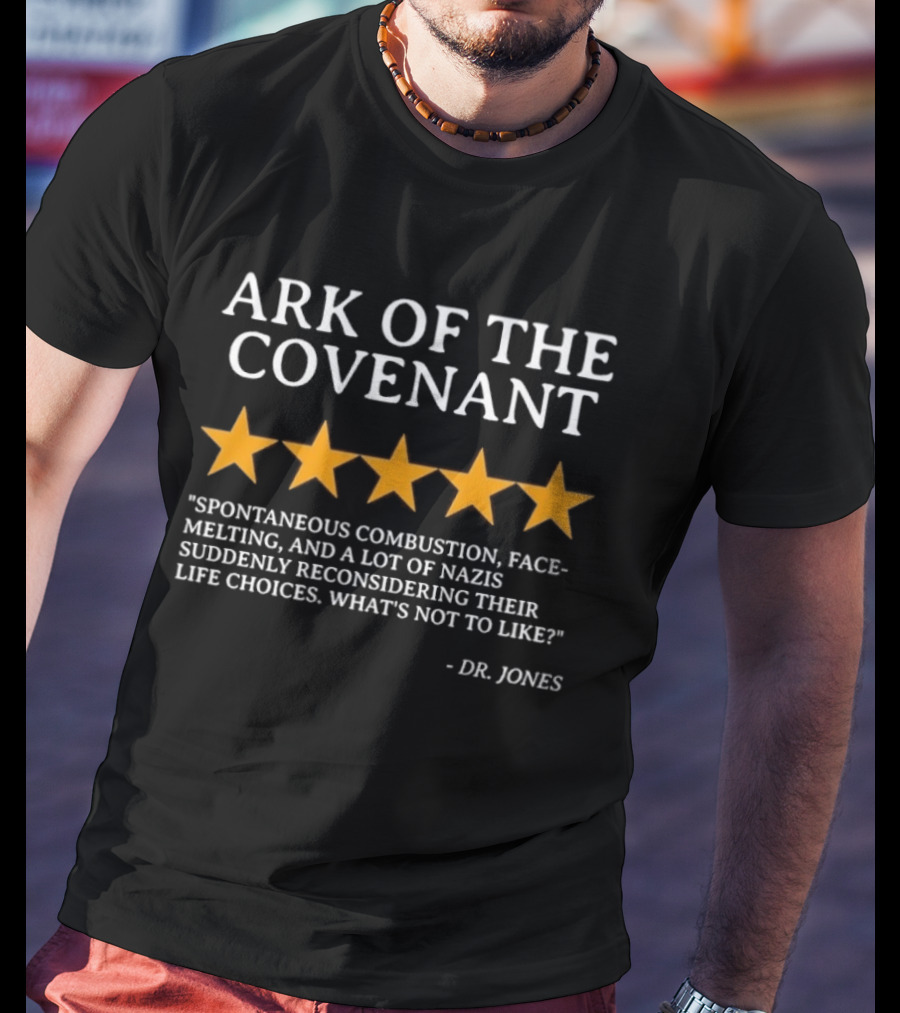 Ark Of The Covenant Five Star Review Dr. Jones T-Shirt