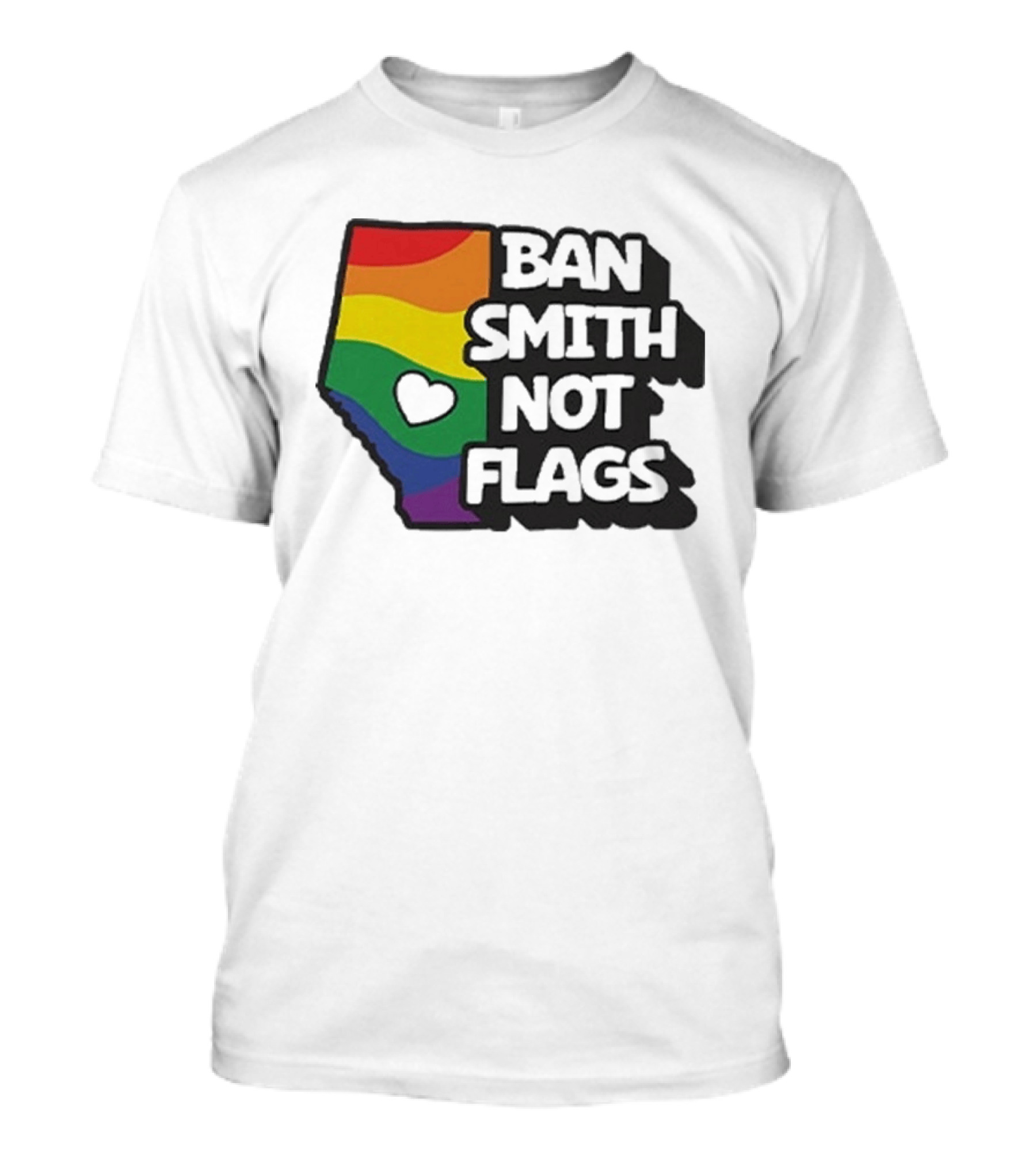Ban Smith Not Flags Pride Rainbow Alberta Love T-Shirt