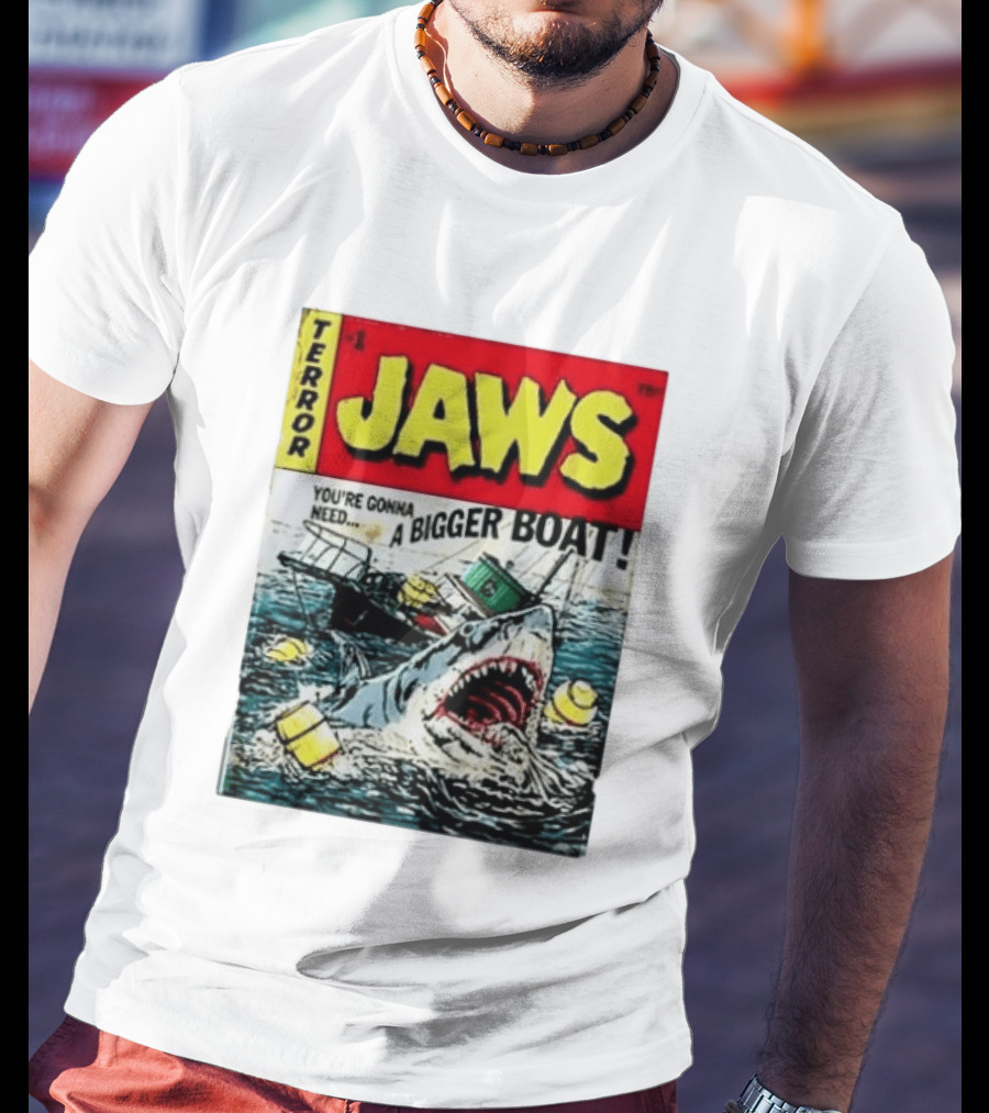 Terror Jaws Comic Cover You're Gonna Need A Bigger Boat T-Shirt