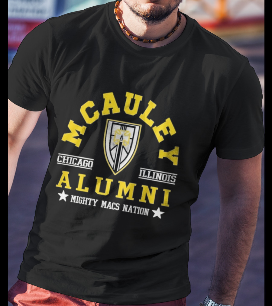 Mcauley Alumni Chicago Illinois Mighty Macs Nation T-Shirt