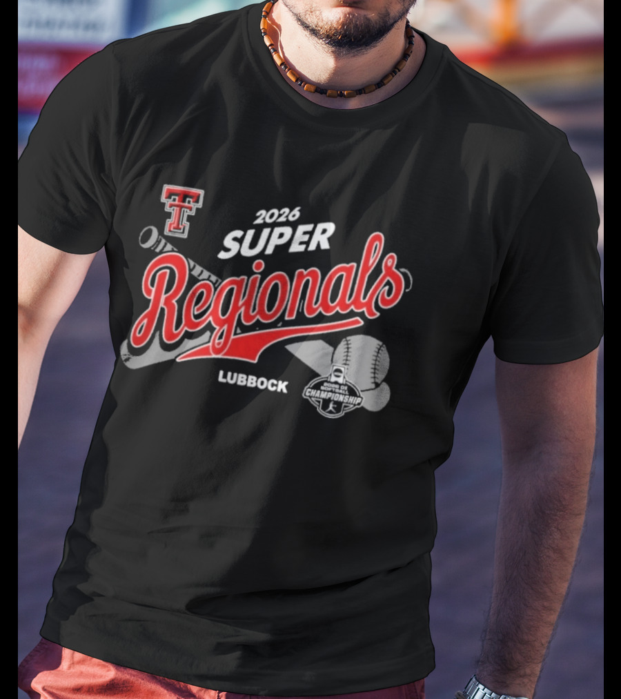 Texas Tech Red Raiders 2026 Super Regionals Lubbock T-Shirt