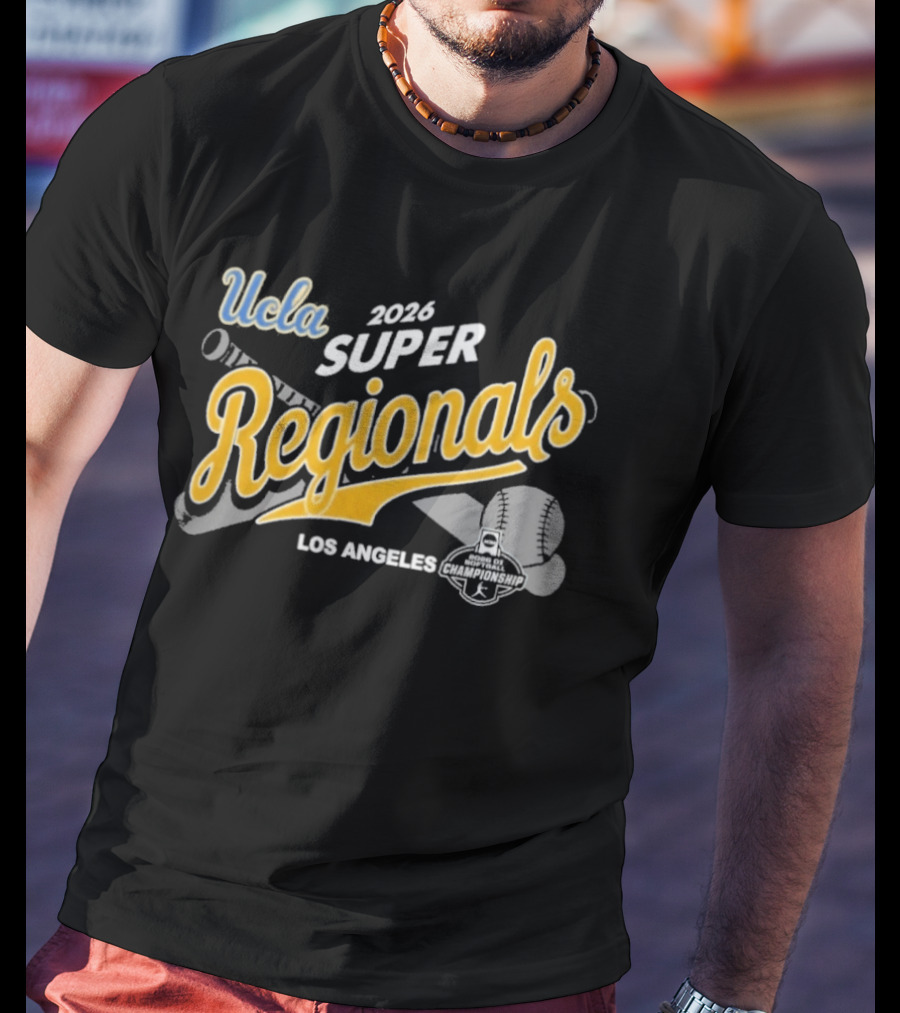 Ucla Bruins 2026 Super Regionals Los Angeles Softball T-Shirt