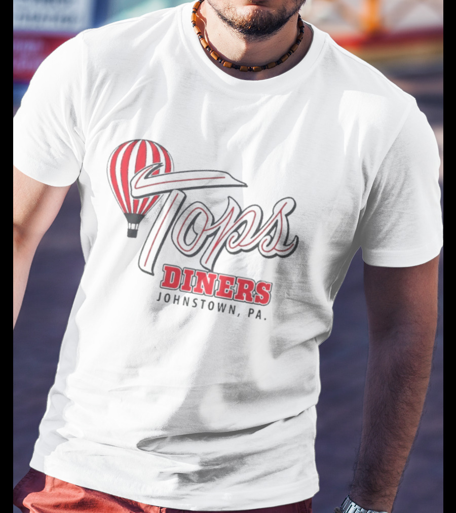 Tops Diners Hot Air Balloon Johnstown PA T-Shirt