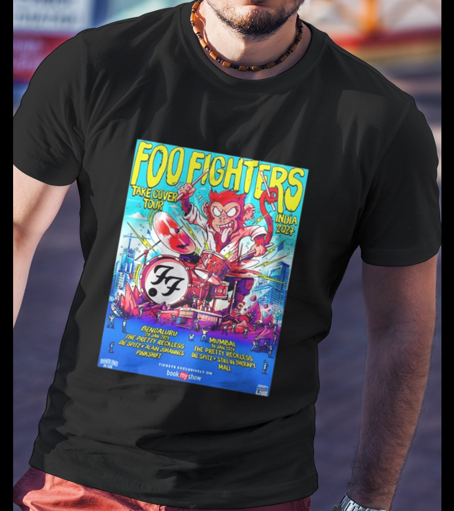 Foo Fighters Take Cover Tour India 2027 Bengaluru Mumbai The Pretty Reckless Die Spitz Alain Johannes Punkshit Still In Therapy Mali January 29 31 T-Shirt