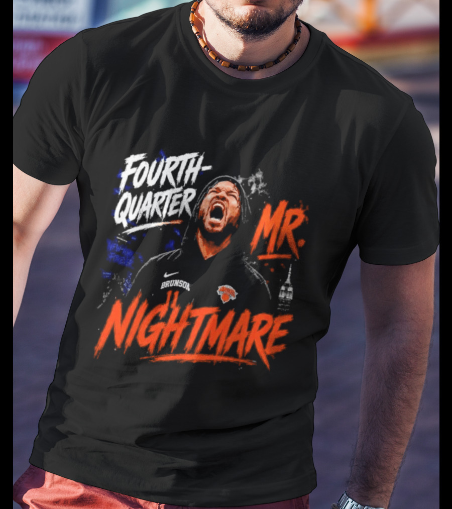 Fourth Quarter Mr. Nightmare New York Knicks T-Shirt
