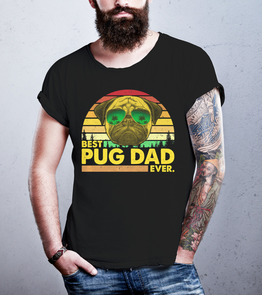 Best Pug Dad Ever Sunglasses Vintage Sunset T-Shirt