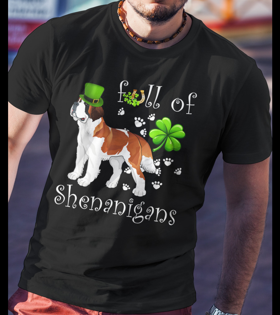 Full Of Shenanigans St Bernard Dog With Shamrock Hat And Paw Prints T-Shirt