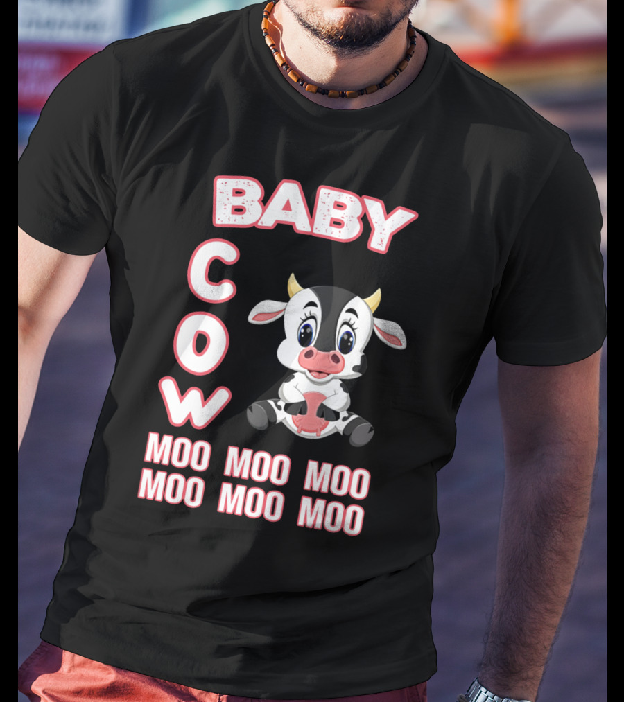 Baby COW Moo Moo Moo Moo Moo Moo Cute Cartoon T-Shirt