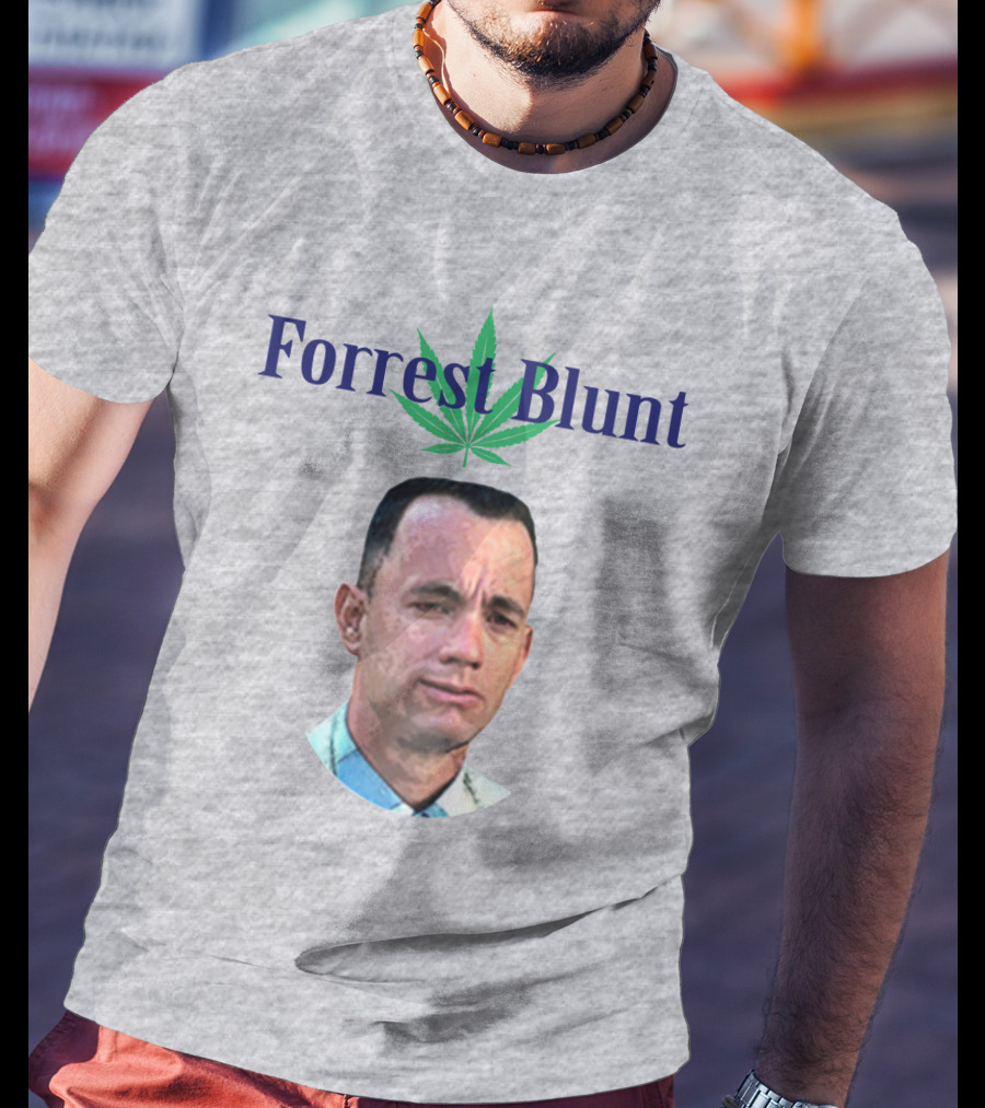 Forrest Blunt Tom Hanks Movie Mashup With Cannabis Leaf T-Shirt