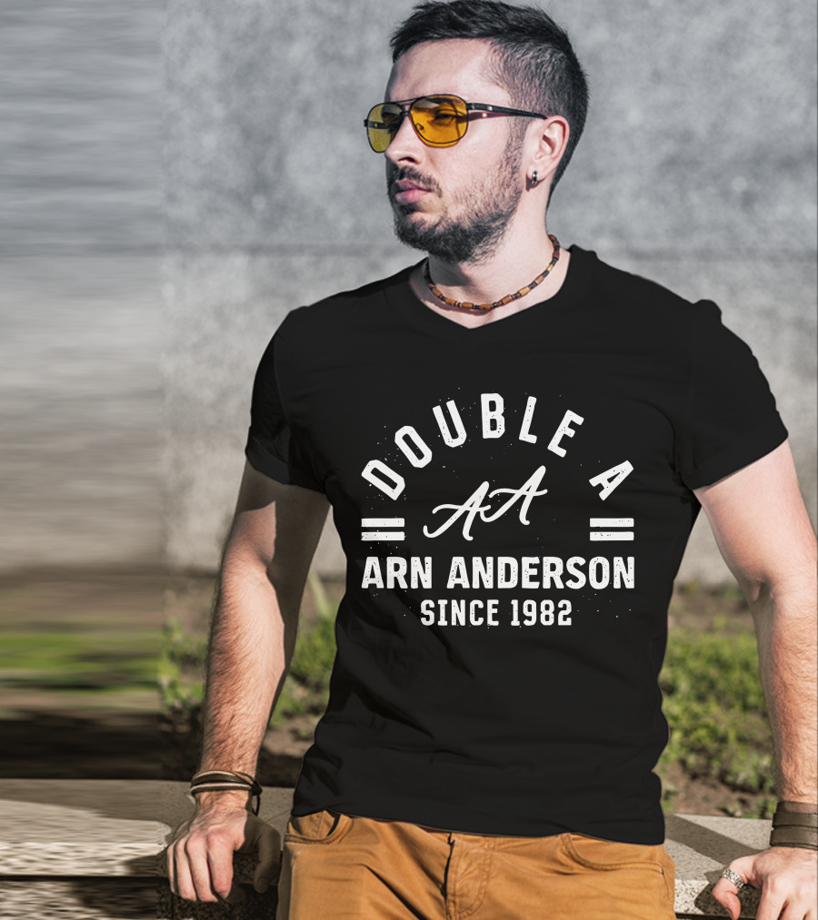 DOUBLE A ARN ANDERSON SINCE 1982 T-Shirt