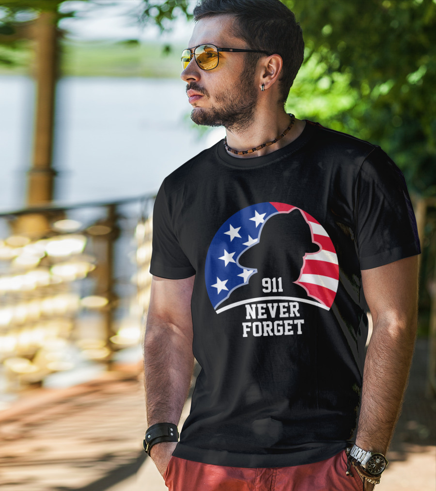 911 Never Forget Independence Patriotic Day T-Shirt