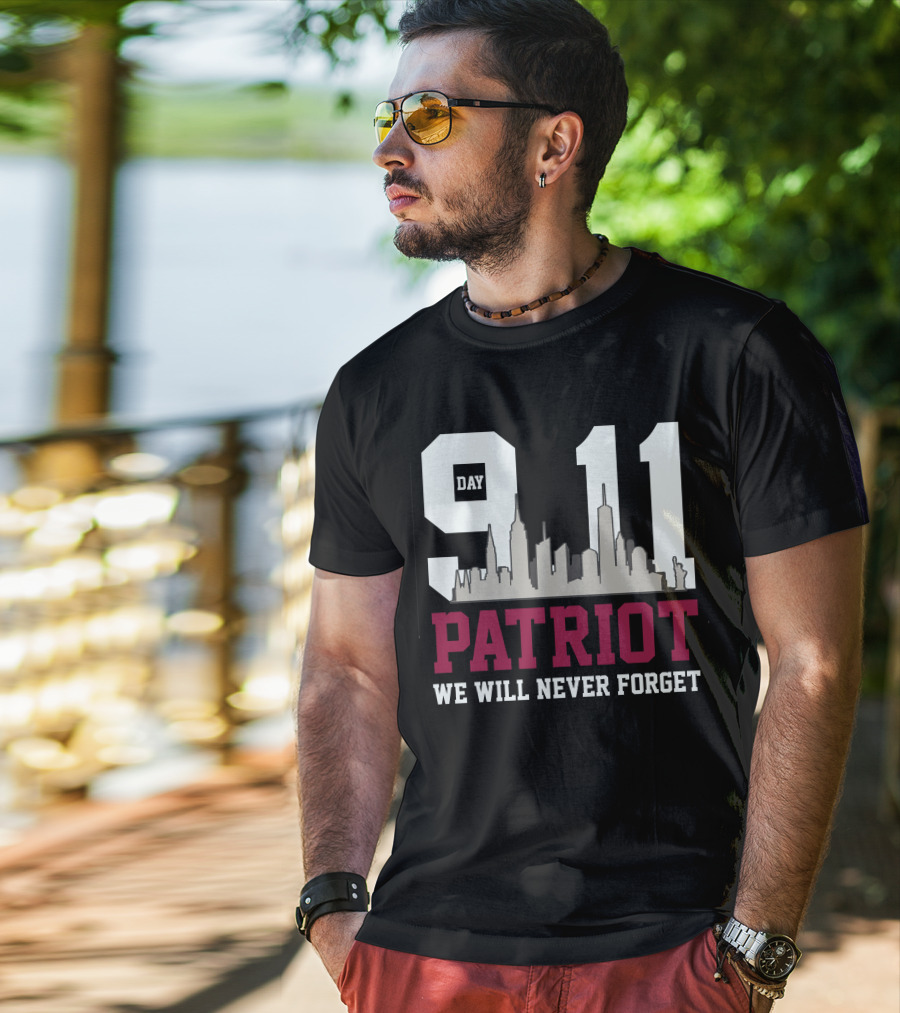 Patriot Day 911 We Will Never Forget Skyline Memorial T-Shirt