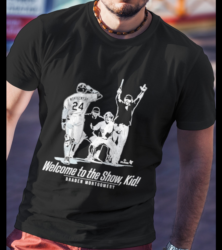 Braden Montgomery Welcome To The Show Kid Baseball 24 T-Shirt