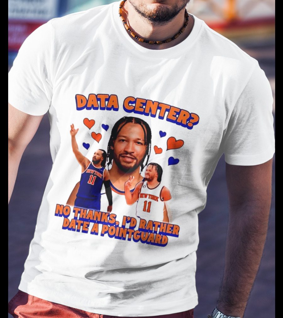 No Thanks I'd Rather Date A Point Guard Jalen Brunson Data Center T-Shirt