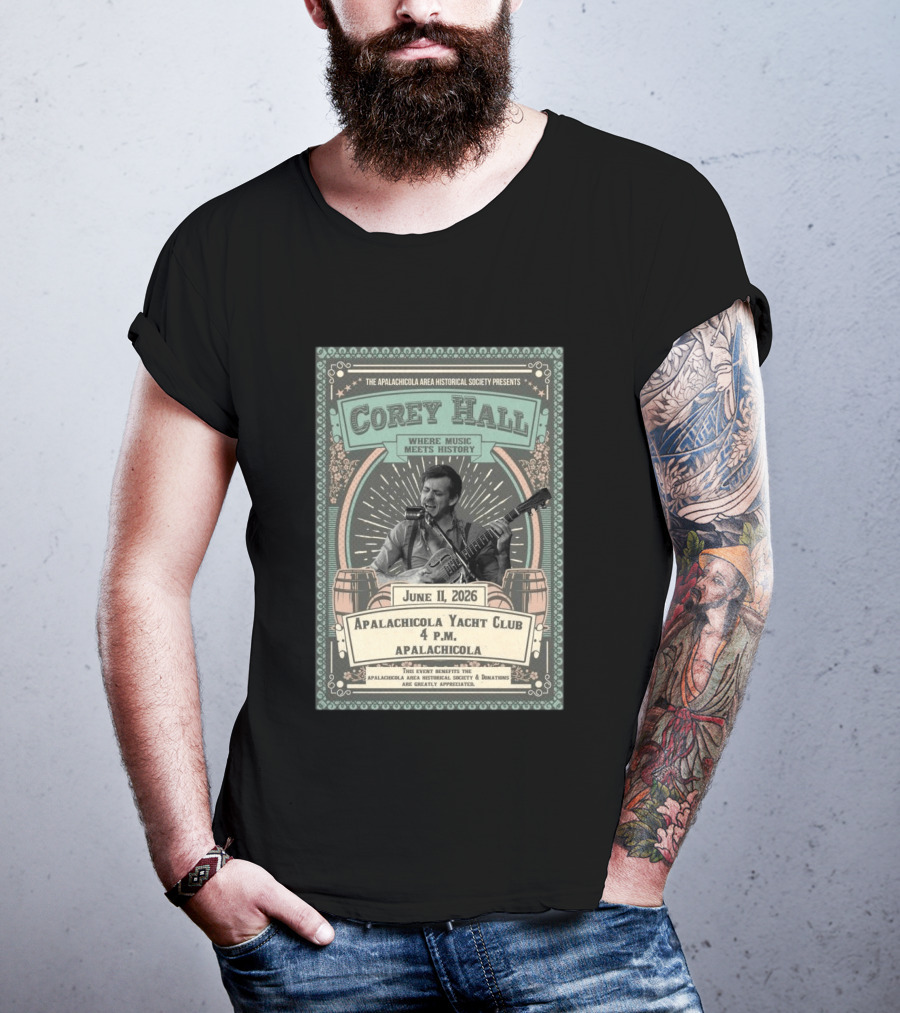 Corey Hall Apalachicola June 11 2026 T-Shirt