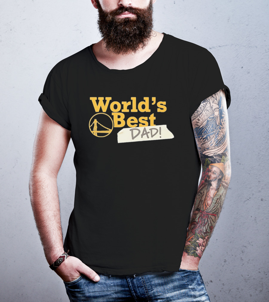 Golden State Warriors World's Best Dad 2026 Bridge T-Shirt