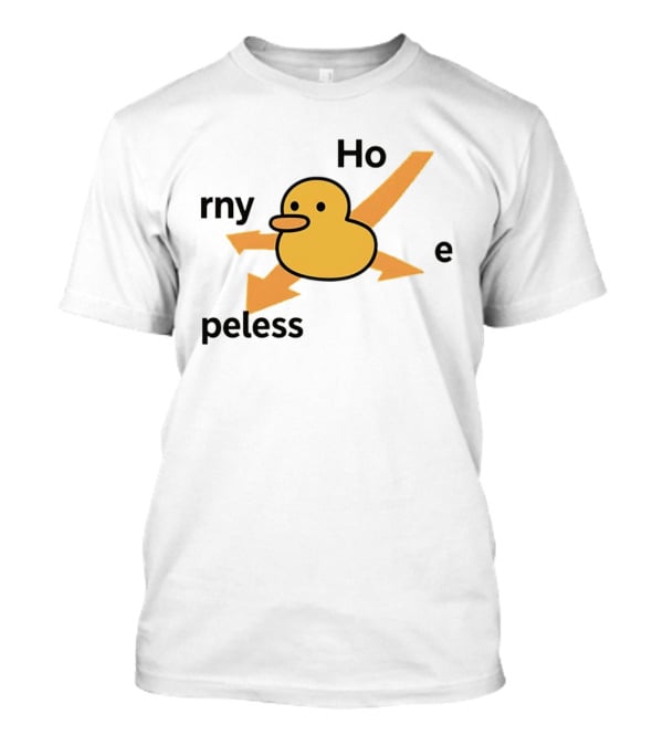 Ho Rny Peless Duck Corner Direction Arrows T-Shirt