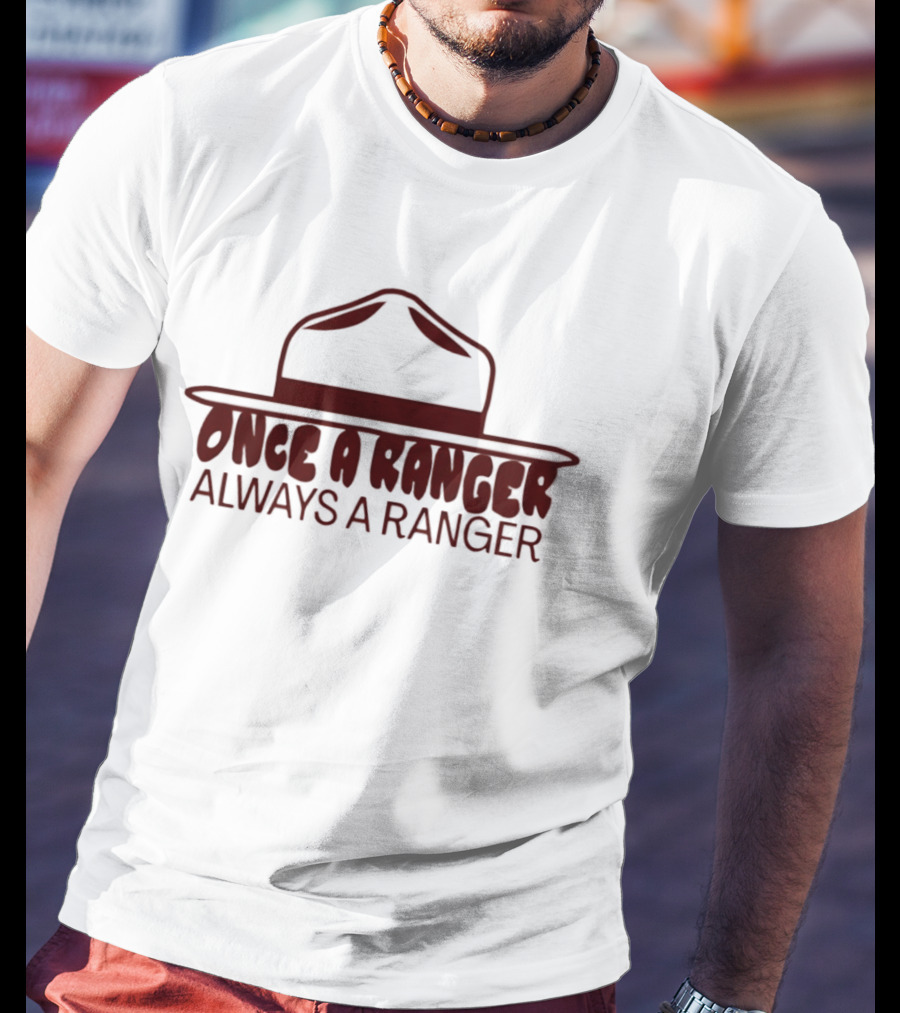 OSO Artists Orchard Once A Ranger Always A Ranger Hat T-Shirt