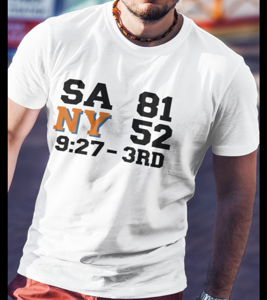 SA 81 NY 52 9:27 3rd Quarter Scoreboard T-Shirt