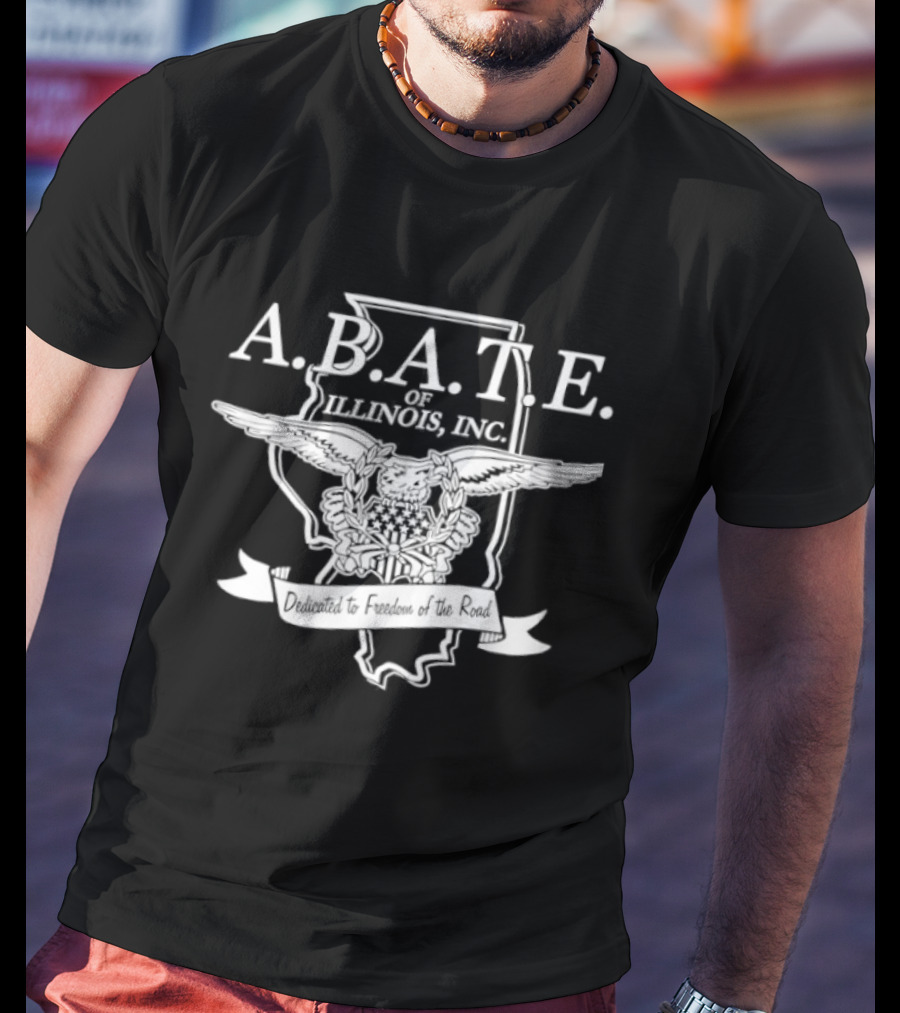 A.B.A.T.E. Illinois Inc. Freedom Of The Road T-Shirt