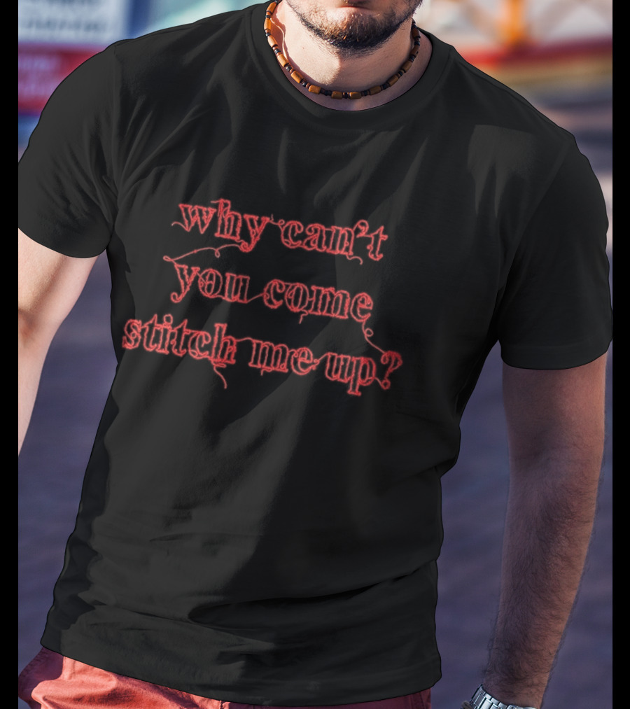 Olivia Rodrigo Why Can't You Come Stitch Me Up Embroidered T-Shirt