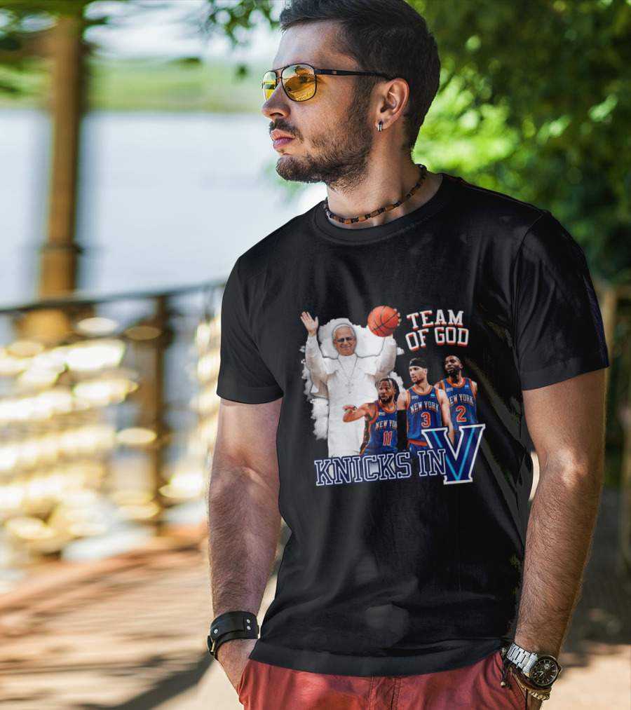 Team Of God Pope Leo XIV Knicks In Five Basketball Fun T-Shirt