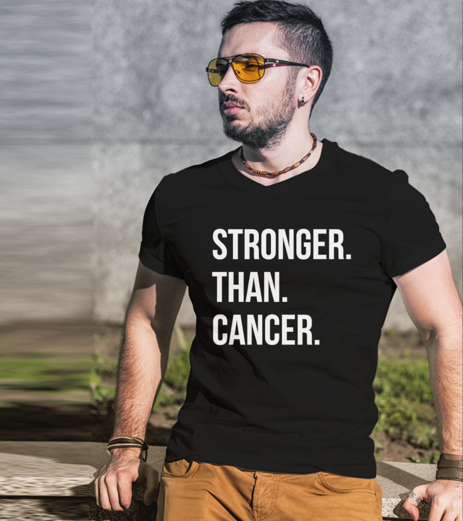 Stronger Than Cancer Inspirational Awareness T-Shirt