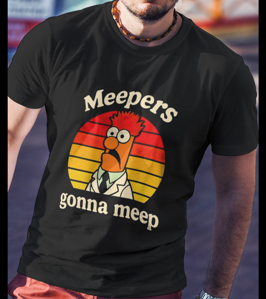 Meepers Gonna Meep Retro Vintage Style With Cartoon T-Shirt