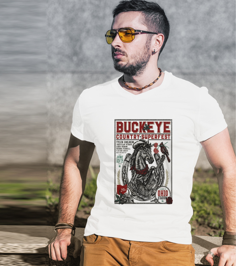 Buckeye Country Superfest June 13 2026 Ohio Stadium Tyler Childers Red Clay Lord Huron Sierra Ferrell Flatland Cavalry Kaitlin Butts T-Shirt