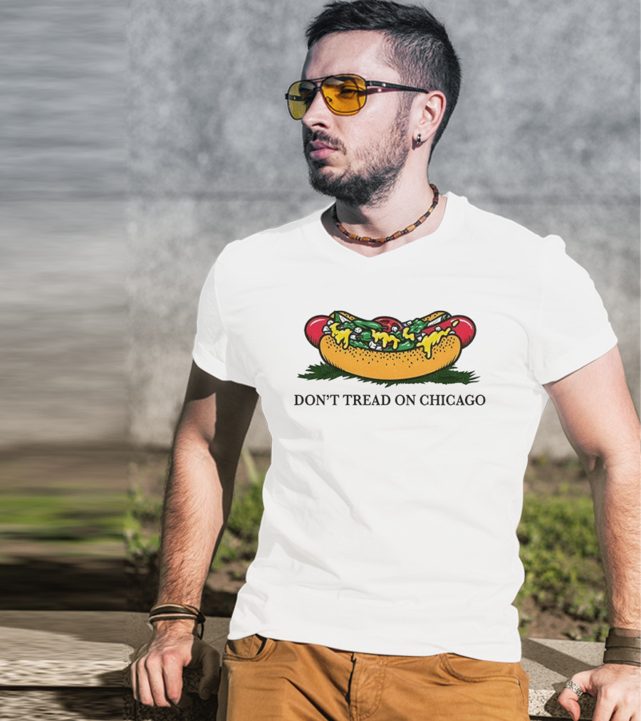 Hot Dog Don't Tread On Chicago T-Shirt