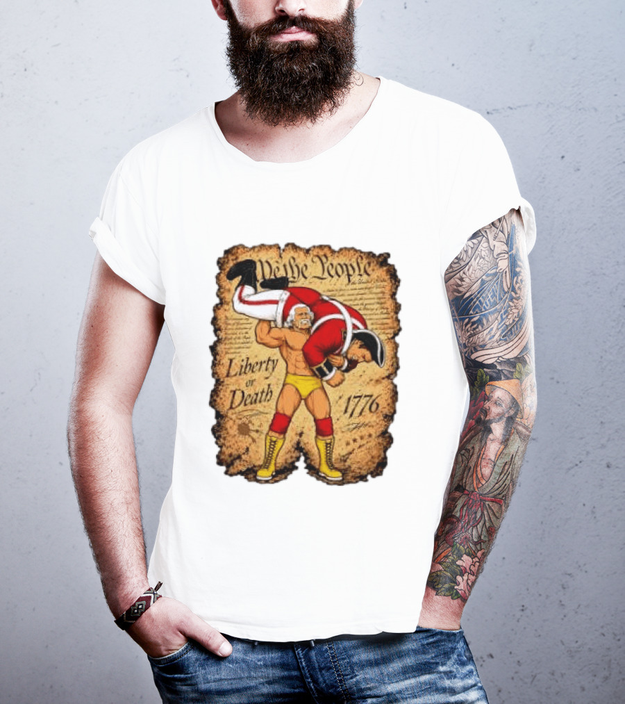 We The People Liberty Or Death 1776 Wrestler Carrying British Soldier T-Shirt