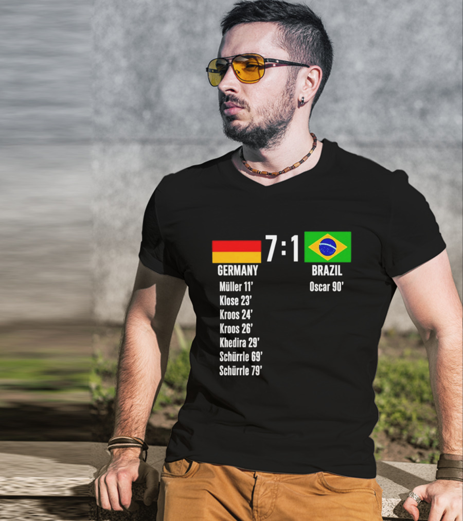 Germany 7 1 Brazil Müller Klose Kroos Khedira Schürrle Oscar Score T-Shirt
