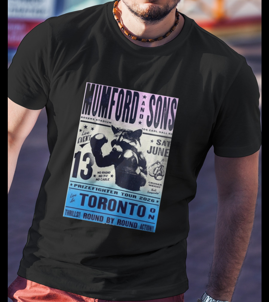 Mumford & Sons Live Event Rogers Stadium Prizefighter Tour Toronto June 13 2026 T-Shirt