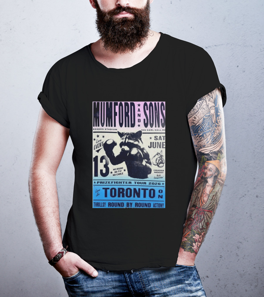 Mumford & Sons Live Event Rogers Stadium Prizefighter Tour Toronto June 13 2026 T-Shirt