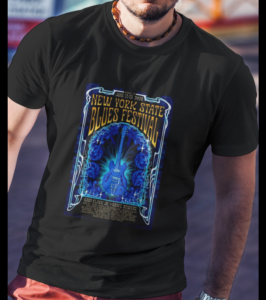 New York State Blues Festival June 11 13 2026 Syracuse NY Featuring Gary Clark Jr Grace Bowers T-Shirt